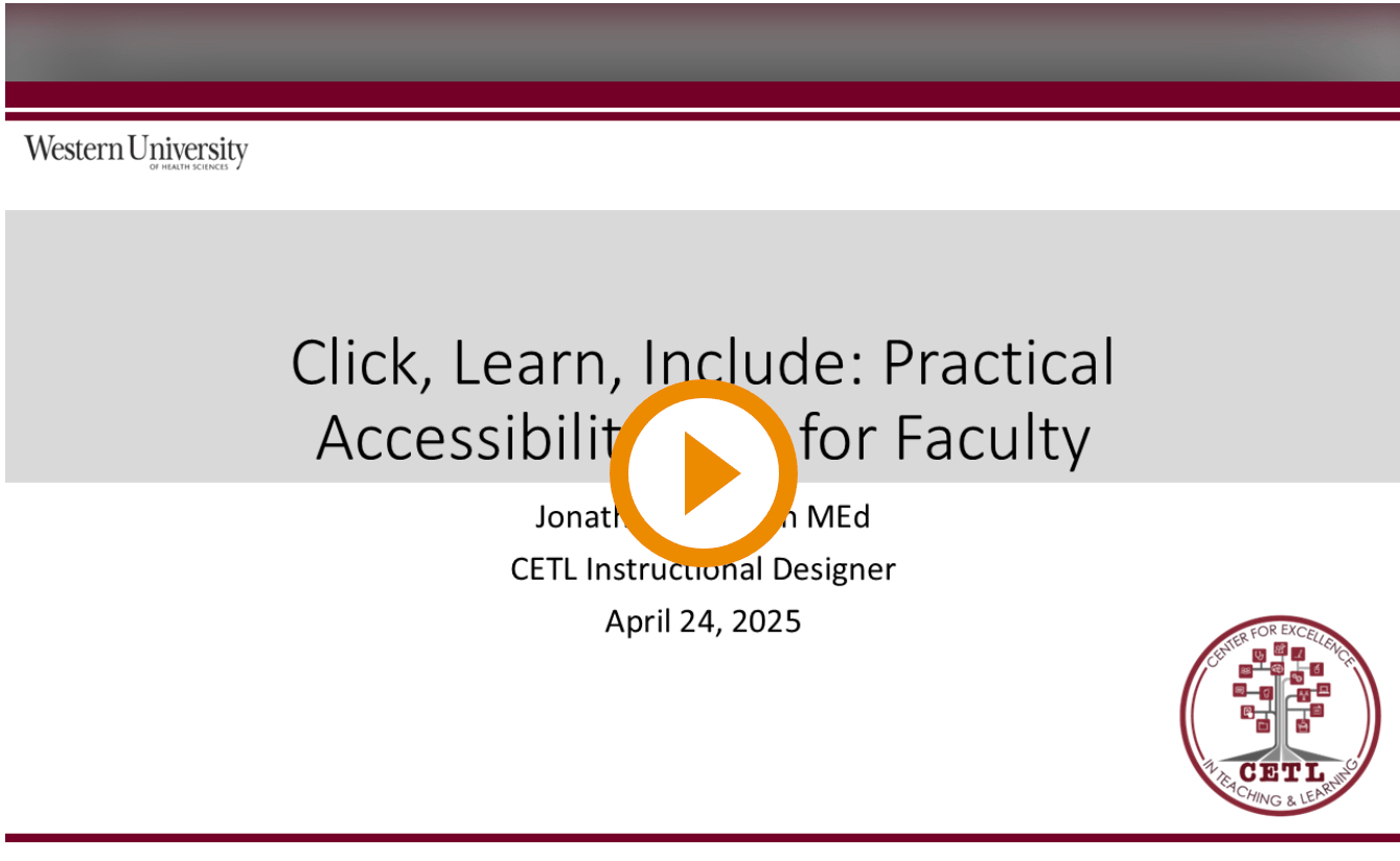 Presentation slide titled "Click, Learn, Include: Practical Accessibility for Faculty" by Jonathan Cohen, CETL, dated April 24, 2025, with a play button and Western University logo.