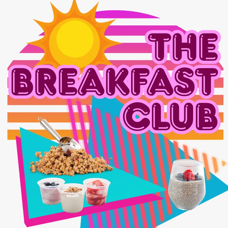 A graphic with a sun, the words "The Breakfast Club," granola, yogurt cups, and a glass of chia pudding on a colorful background.