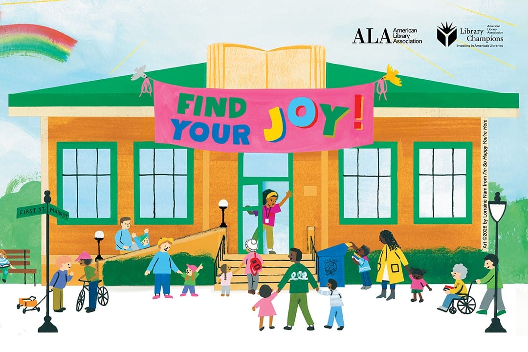 Illustration of a library with a "Find Your Joy!" banner, diverse people of all ages outside, and a rainbow in the sky. American Library Association logos are at the top right.