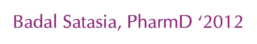 Text reads: "Badal Satasia, PharmD '2012" in purple font on a white background.
