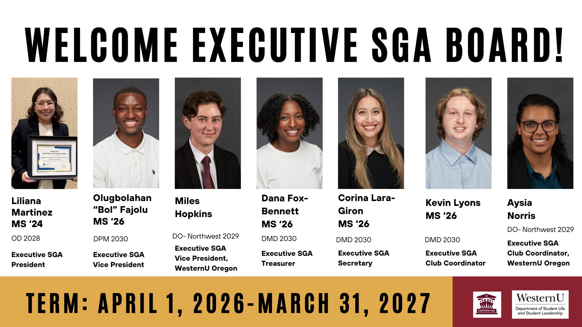 Seven students in business attire stand side by side, each labeled with their name, degree, SGA position, and university logo. Text welcomes the 2026-2027 Executive SGA Board.