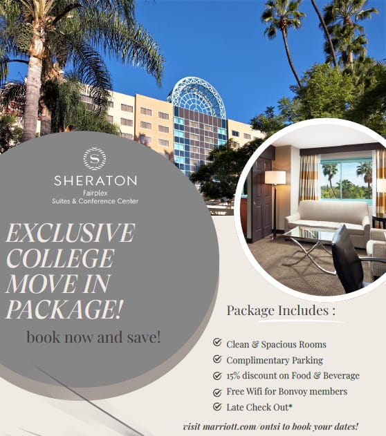 Sheraton Fairplex hotel exterior in sunlight with palm trees; inset shows a modern suite. Text lists college move-in package details and booking information.